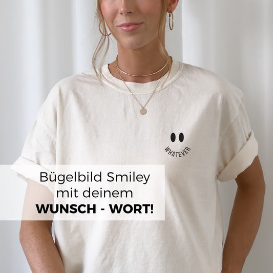 Bügelbild - Wunschmotiv Smiley / Dein Wunschwort